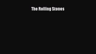[PDF Download] The Rolling Stones [Read] Online