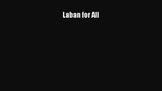 [PDF Download] Laban for All [Download] Full Ebook