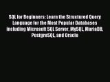 [PDF Download] SQL for Beginners: Learn the Structured Query Language for the Most Popular