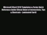 [PDF Download] Microsoft Word 2013 Templates & Forms Quick Reference Guide (Cheat Sheet of