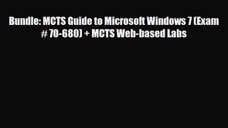 [PDF Download] Bundle: MCTS Guide to Microsoft Windows 7 (Exam # 70-680) + MCTS Web-based Labs