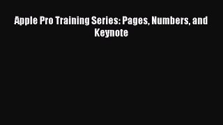 [PDF Download] Apple Pro Training Series: Pages Numbers and Keynote [PDF] Online