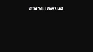 [PDF Download] After Your Vow's List [Download] Full Ebook