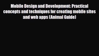 [PDF Download] Mobile Design and Development: Practical concepts and techniques for creating