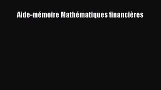[PDF Télécharger] Aide-mémoire Mathématiques financières [Télécharger] en ligne