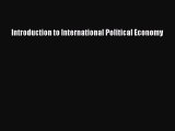 [PDF Download] Introduction to International Political Economy [PDF] Full Ebook