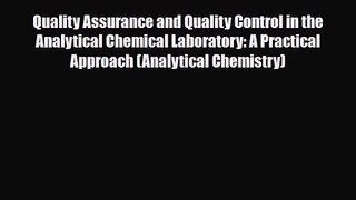 PDF Download Quality Assurance and Quality Control in the Analytical Chemical Laboratory: A