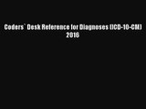 [PDF Download] Coders` Desk Reference for Diagnoses (ICD-10-CM) 2016 [Read] Full Ebook