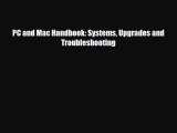 [PDF Download] PC and Mac Handbook: Systems Upgrades and Troubleshooting [PDF] Full Ebook