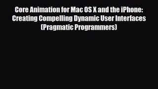 [PDF Download] Core Animation for Mac OS X and the iPhone: Creating Compelling Dynamic User