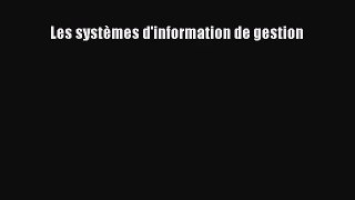 [PDF Télécharger] Les systèmes d'information de gestion [PDF] en ligne