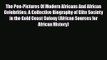 [PDF Download] The Pen-Pictures Of Modern Africans And African Celebrities: A Collective Biography