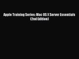 [PDF Download] Apple Training Series: Mac OS X Server Essentials (2nd Edition) [Download] Full