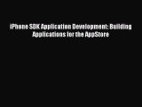 [PDF Download] iPhone SDK Application Development: Building Applications for the AppStore [Download]