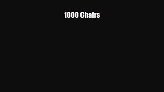 [PDF Download] 1000 Chairs [Download] Online
