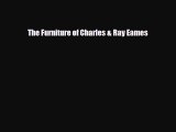 [PDF Download] The Furniture of Charles & Ray Eames [PDF] Online