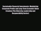 [PDF Download] Sustainable Financial Investments: Maximizing Corporate Profits and Long-Term