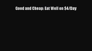 [PDF Download] Good and Cheap: Eat Well on $4/Day [Download] Online
