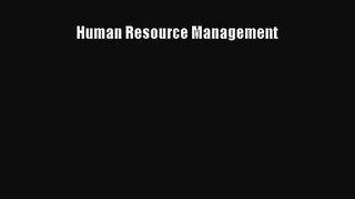 [PDF Download] Human Resource Management [PDF] Full Ebook