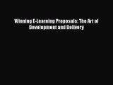 [PDF Download] Winning E-Learning Proposals: The Art of Development and Delivery [Read] Full