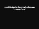 [PDF Download] Linux All-in-One For Dummies (For Dummies (Computer/Tech)) [Download] Full Ebook