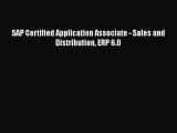[PDF Download] SAP Certified Application Associate - Sales and Distribution ERP 6.0 [Download]