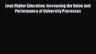 [PDF Download] Lean Higher Education: Increasing the Value and Performance of University Processes