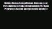 [PDF Download] Making Human Beings Human: Bioecological Perspectives on Human Development (The