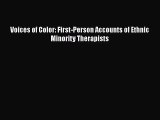 [PDF Download] Voices of Color: First-Person Accounts of Ethnic Minority Therapists [Read]