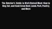 Download The Butcher's Guide to Well-Raised Meat: How to Buy Cut and Cook Great Beef Lamb Pork