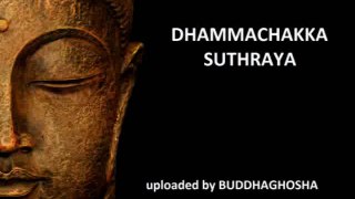 DHAMMACHAKKA SUTHRAYA