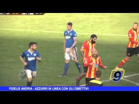 Fidelis Andria | Azzurri in linea con gli obiettivi