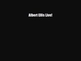 [PDF Download] Albert Ellis Live! [Download] Online