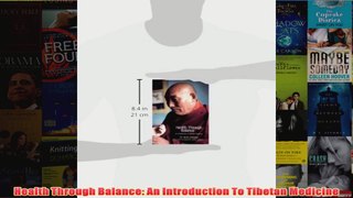 Download PDF  Health Through Balance An Introduction To Tibetan Medicine FULL FREE