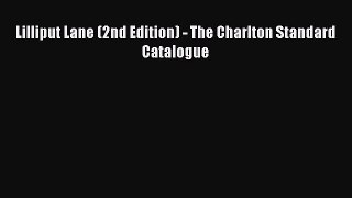 Download Lilliput Lane (2nd Edition) - The Charlton Standard Catalogue Ebook Online
