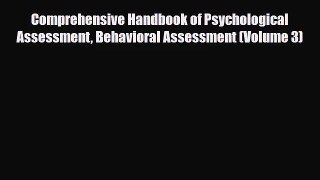 [PDF Download] Comprehensive Handbook of Psychological Assessment Behavioral Assessment (Volume