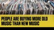 People Are Buying More Old Music Than New Music for the First Time Ever (FULL HD)