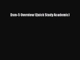 [PDF Download] Dsm-5 Overview (Quick Study Academic) [Read] Full Ebook