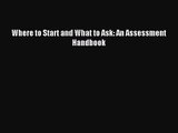 [PDF Download] Where to Start and What to Ask: An Assessment Handbook [PDF] Full Ebook