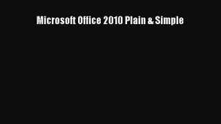 [PDF Download] Microsoft Office 2010 Plain & Simple [Download] Online