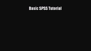 [PDF Download] Basic SPSS Tutorial [Read] Online