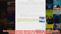 Download PDF  The American Holistic Medical Association Guide to Holistic Health Healing Therapies for FULL FREE