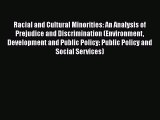 [PDF Download] Racial and Cultural Minorities: An Analysis of Prejudice and Discrimination