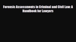 [PDF Download] Forensic Assessments in Criminal and Civil Law: A Handbook for Lawyers [Read]