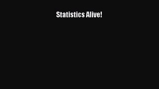 [PDF Download] Statistics Alive! [Download] Full Ebook