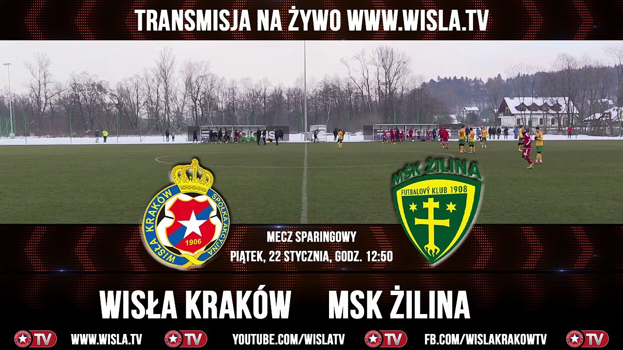 Wisła.TV: Wisła Kraków - MSK Zilina [Na Żywo]