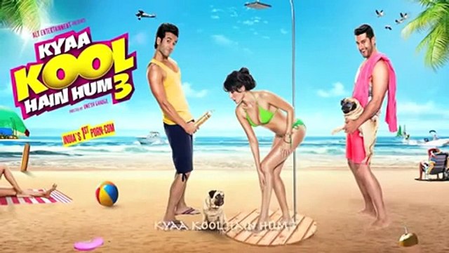 Kyaa Kool Hain Hum 3 Official Motion Poster Mandana Karimi Tusshar Kapoor Aftab Shivdasani Y