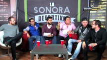 La Sonora Deportiva analizó a fondo los casos del Maza y Aquivaldo