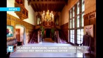 Playboy Mansion: Larry Flynt Tries to Hustle Hef with Lowball Offer