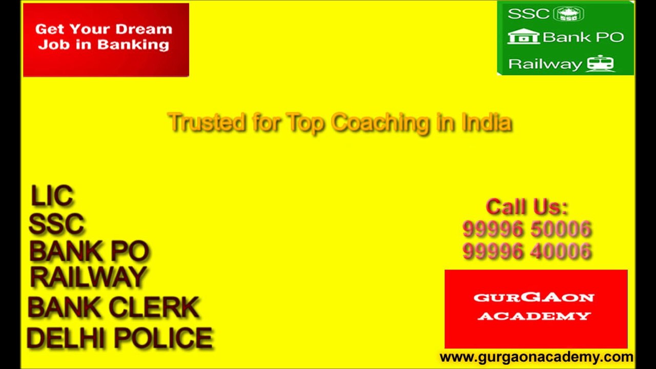 BANK PO SSC DELHI POLICE SI COACHING IN DELHI GURGAON NCR